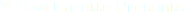Yellow Gazette Presents